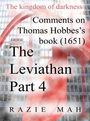 cover image of Comments on Thomas Hobbes Book (1651) the Leviathan Part 4